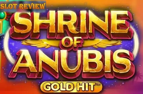 Gold Hit Shrine Of Anubis Slot Review